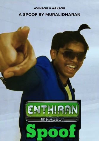 ENTHIRAN SPOOF