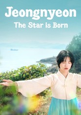 Jeongnyeon: The Star is Born - Season 1