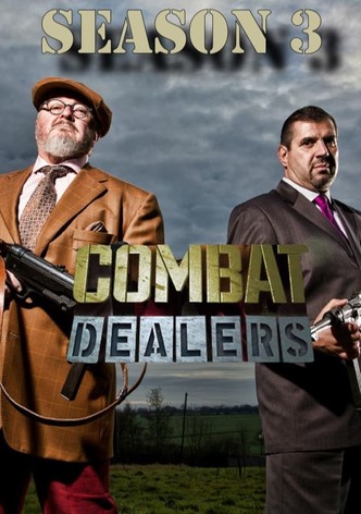 Combat Dealers - Season 3