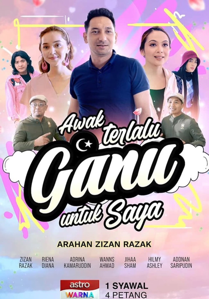 Awak Terlalu Ganu Untuk Saya
