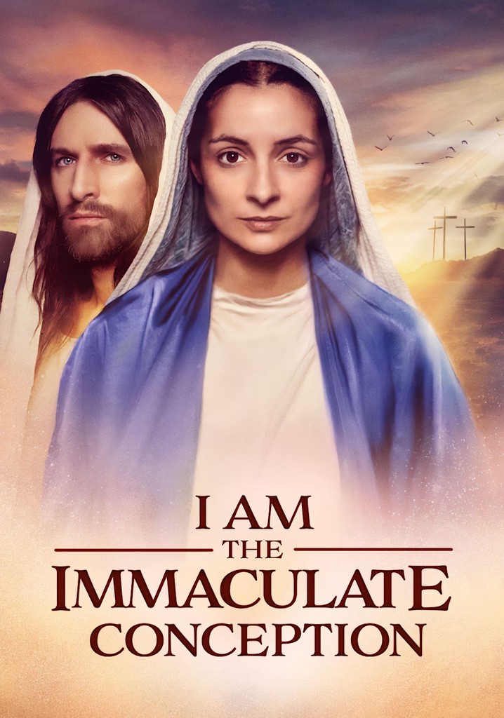 I Am The Immaculate Conception