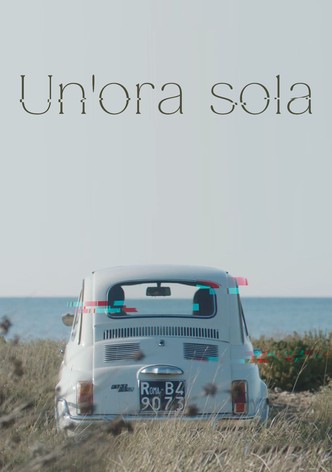 Un'ora sola