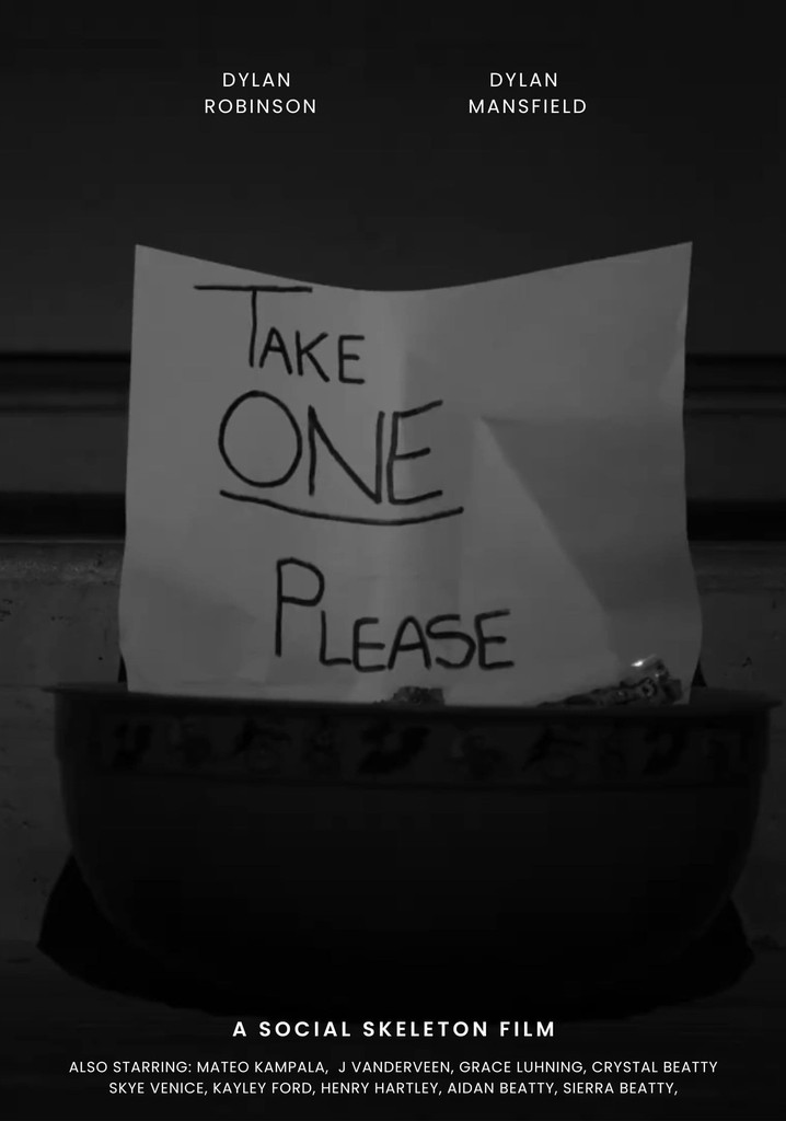 Take ONE Please