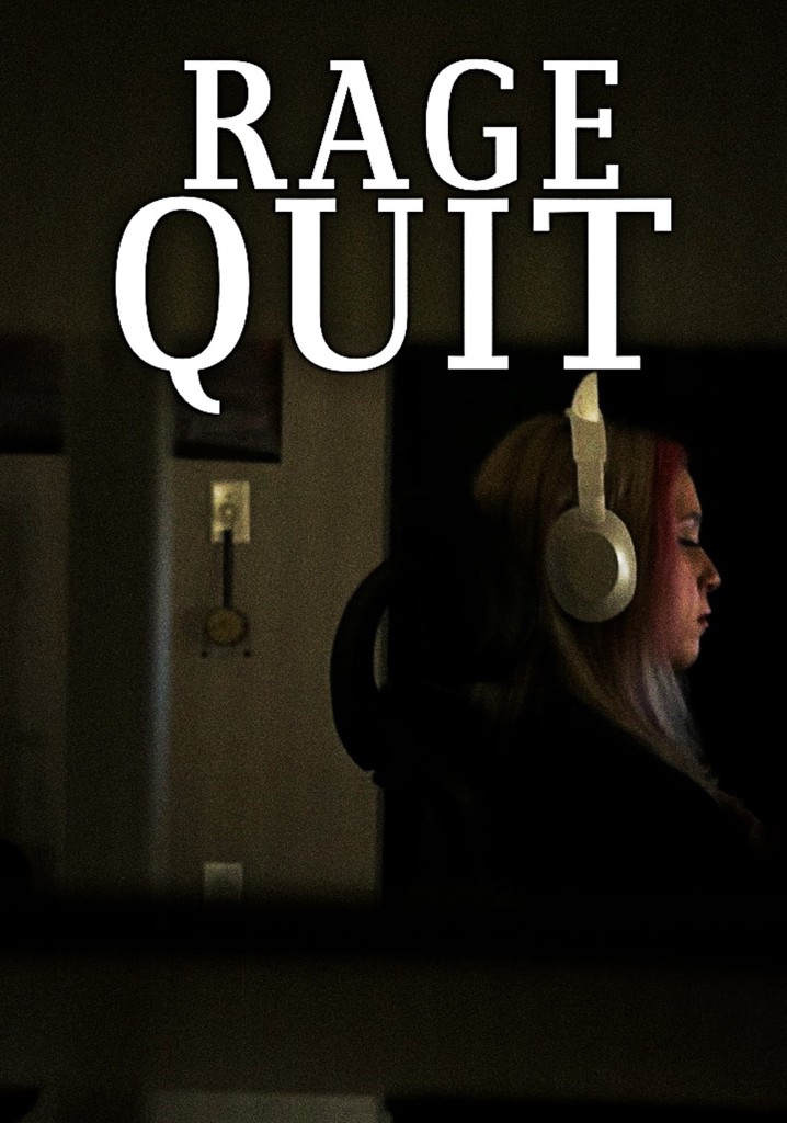 Rage Quit