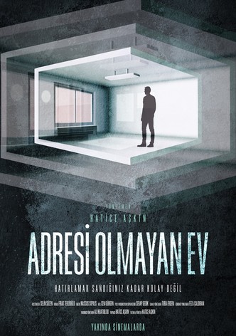 Adresi Olmayan Ev