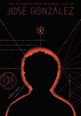 The Extraordinary Ordinary Life of José González