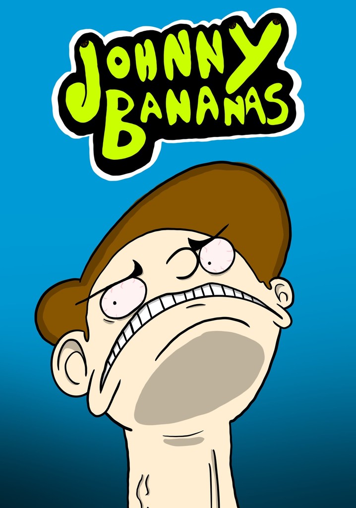 JOHNNY BANANAS