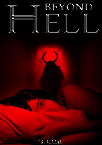 Beyond Hell