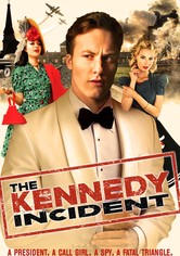 The Kennedy Incident