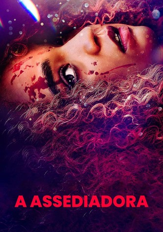 A Assediadora