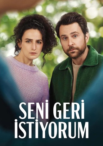 Seni Geri İstiyorum