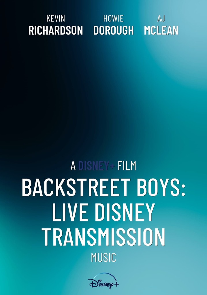 Backstreet Boys: Live Disney Transmission