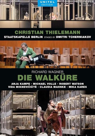 Richard Wagner: Die Walküre - Aus der Staatsoper Unter den Linden, Berlin