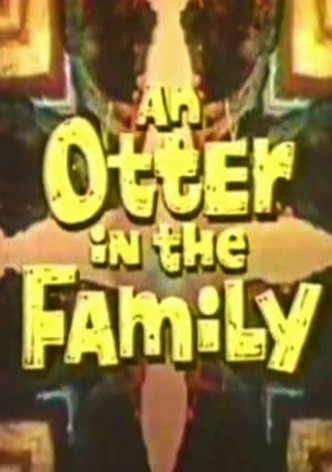 An Otter in the Family