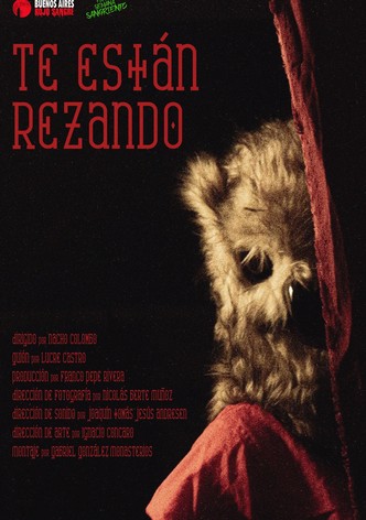 Te están rezando