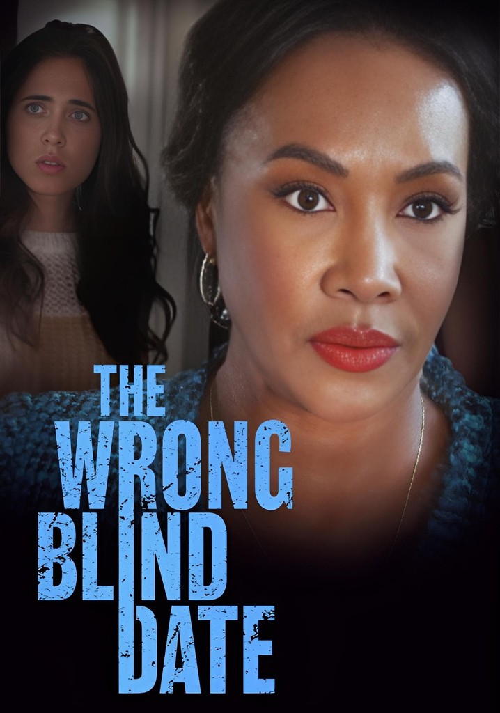 The Wrong Blind Date