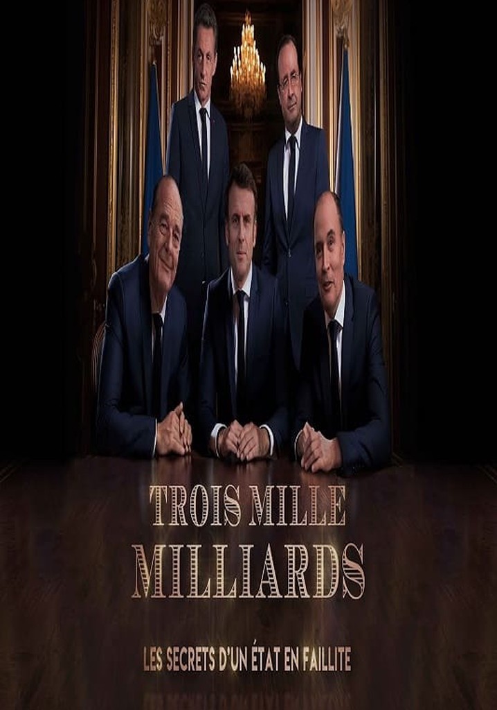 Trois mille milliards : les secrets d'un État en faillite