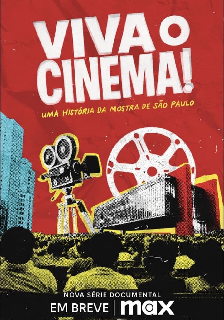 Viva o Cinema! Uma História da Mostra de São Paulo