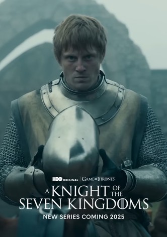 A Knight of the Seven Kingdoms: The Hedge Knight