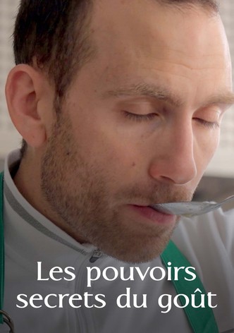 Les Pouvoirs secrets du goût