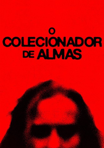 O Colecionador de Almas