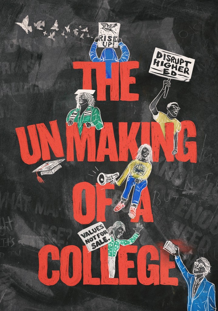 The Unmaking of a College