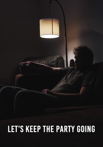 Let's Keep The Party Going