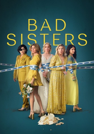 Bad Sisters