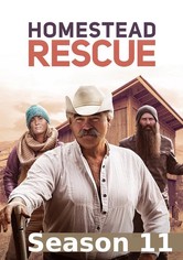 Homestead Rescue - Homestead Rescue, Season 11