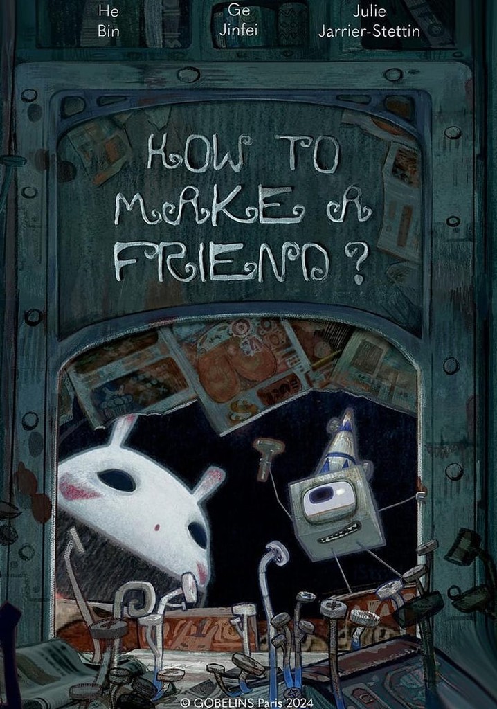How to Make a Friend
