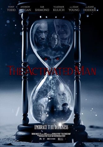 The Activated Man