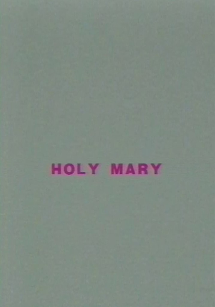 Holy Mary