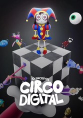 O Incrível Circo Digital