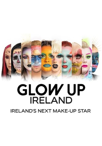 Glow Up Ireland