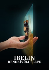 Ibelin rendkívüli élete