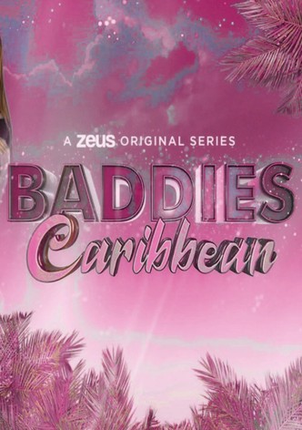 Baddies Caribbean