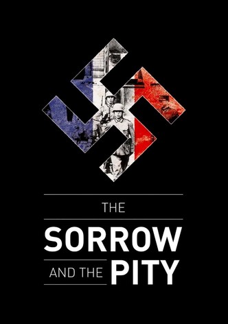 The Sorrow and the Pity