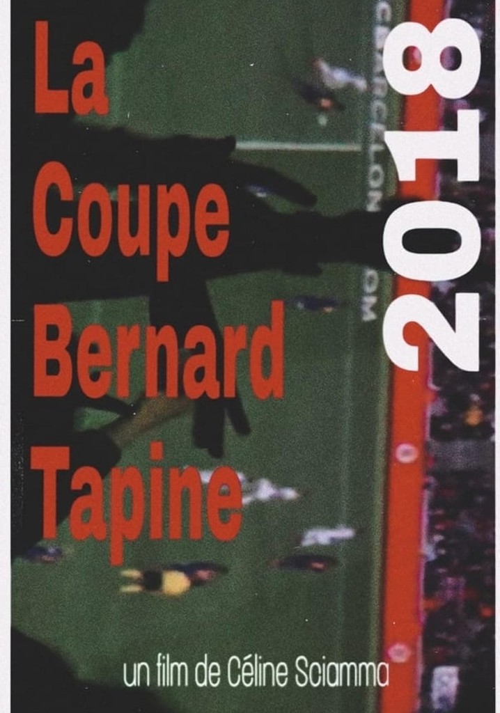 La Coupe Bernard Tapine