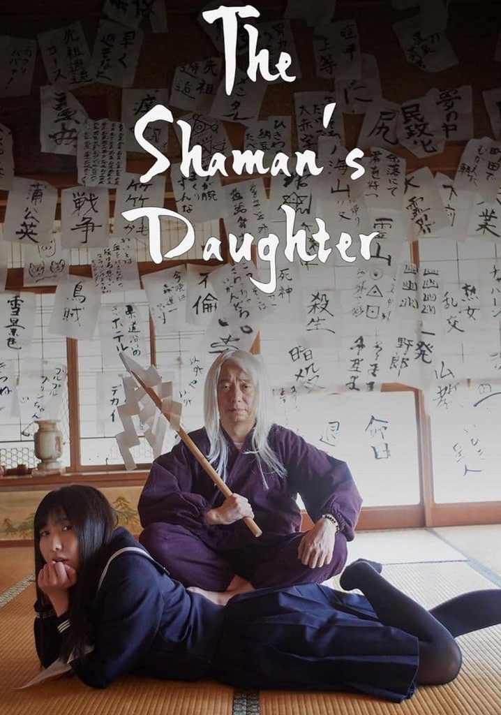 The Shaman’s Daughter