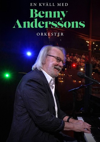 En kväll med Benny Anderssons orkester