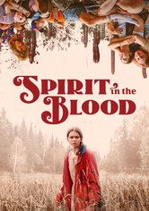 Spirit in the Blood