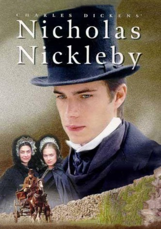 The Life and Adventures of Nicholas Nickleby