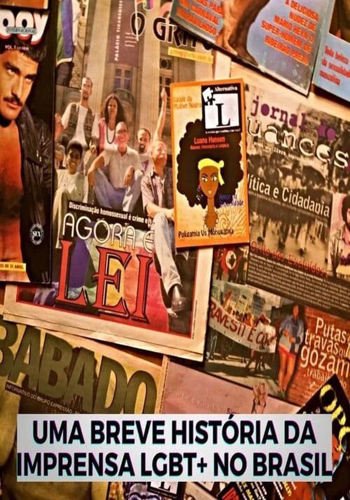 Uma Breve História da Imprensa LGBT+ no Brasil