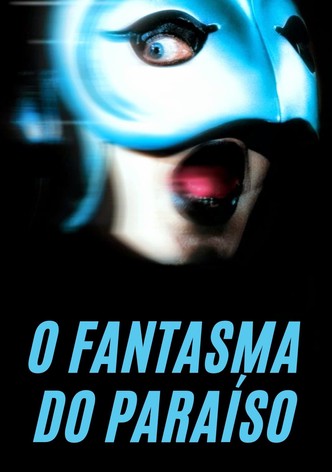 O Fantasma do Paraíso
