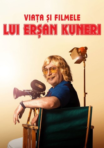 The Life and Movies of Erşan Kuneri