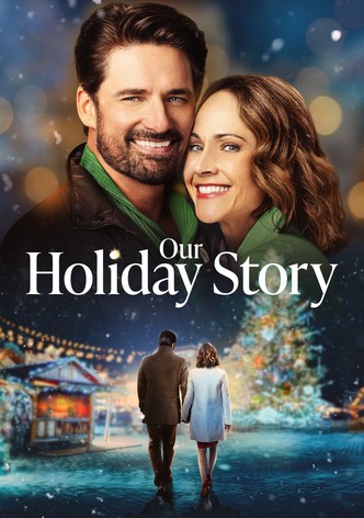 Our Holiday Story