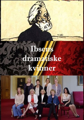 Ibsens dramatiske kvinner