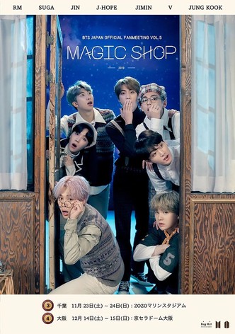 BTS Japan Official Fanmeeting Vol.5: Magic Shop