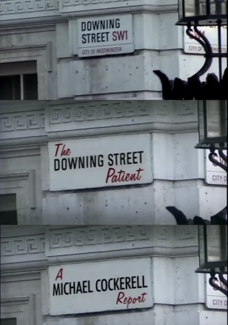 The Downing Street Patient