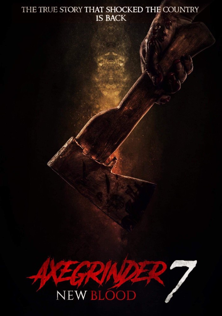 Axegrinder 7: New Blood